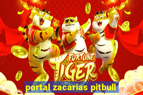 portal zacarias pitbull